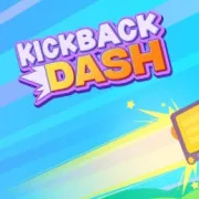 Kickback Dash