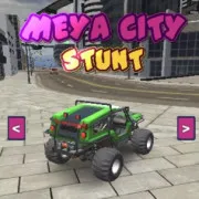 Meya City Stunt